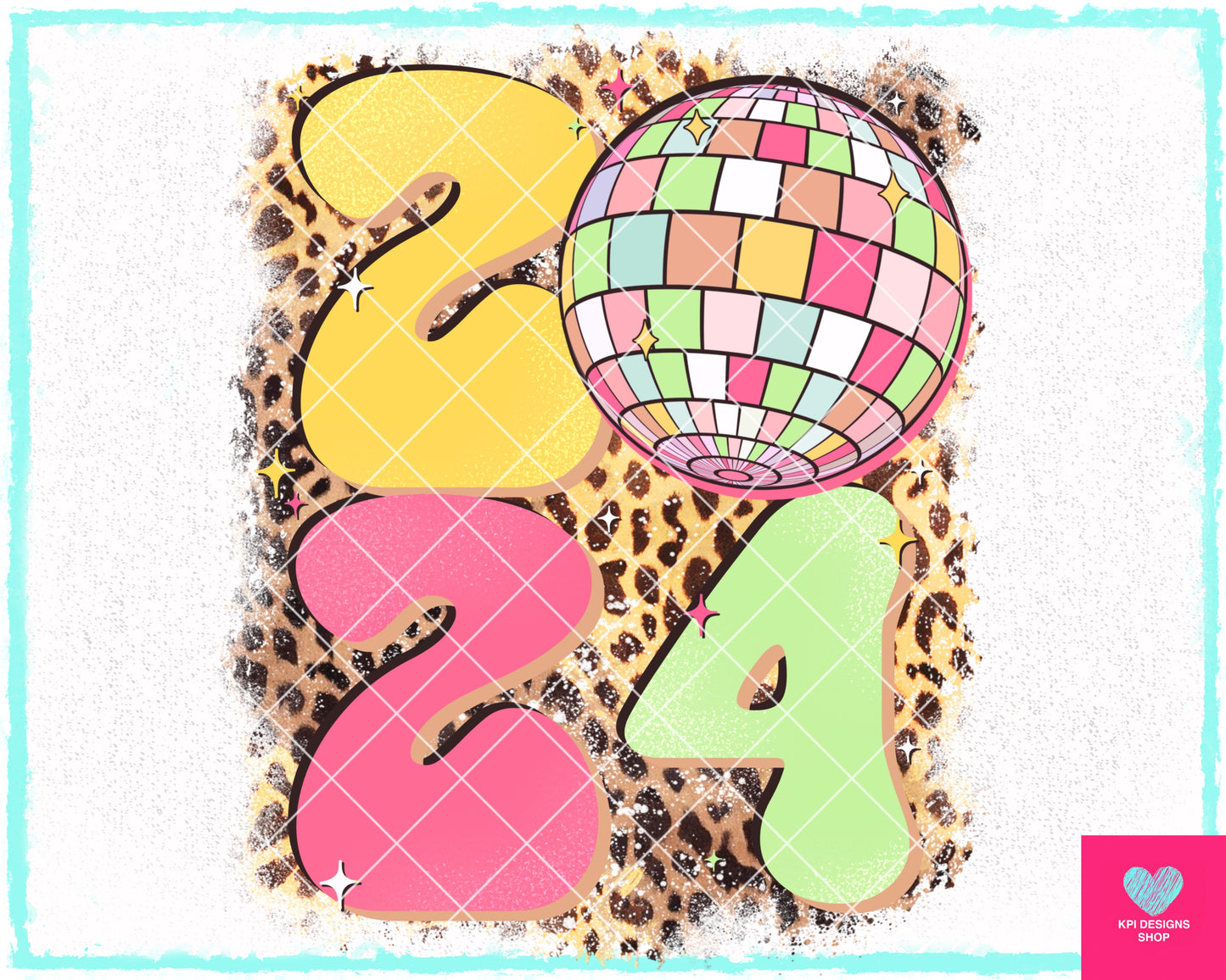 2024 Disco Ball & Leopard - Dec2023 - PNG - Digital Design