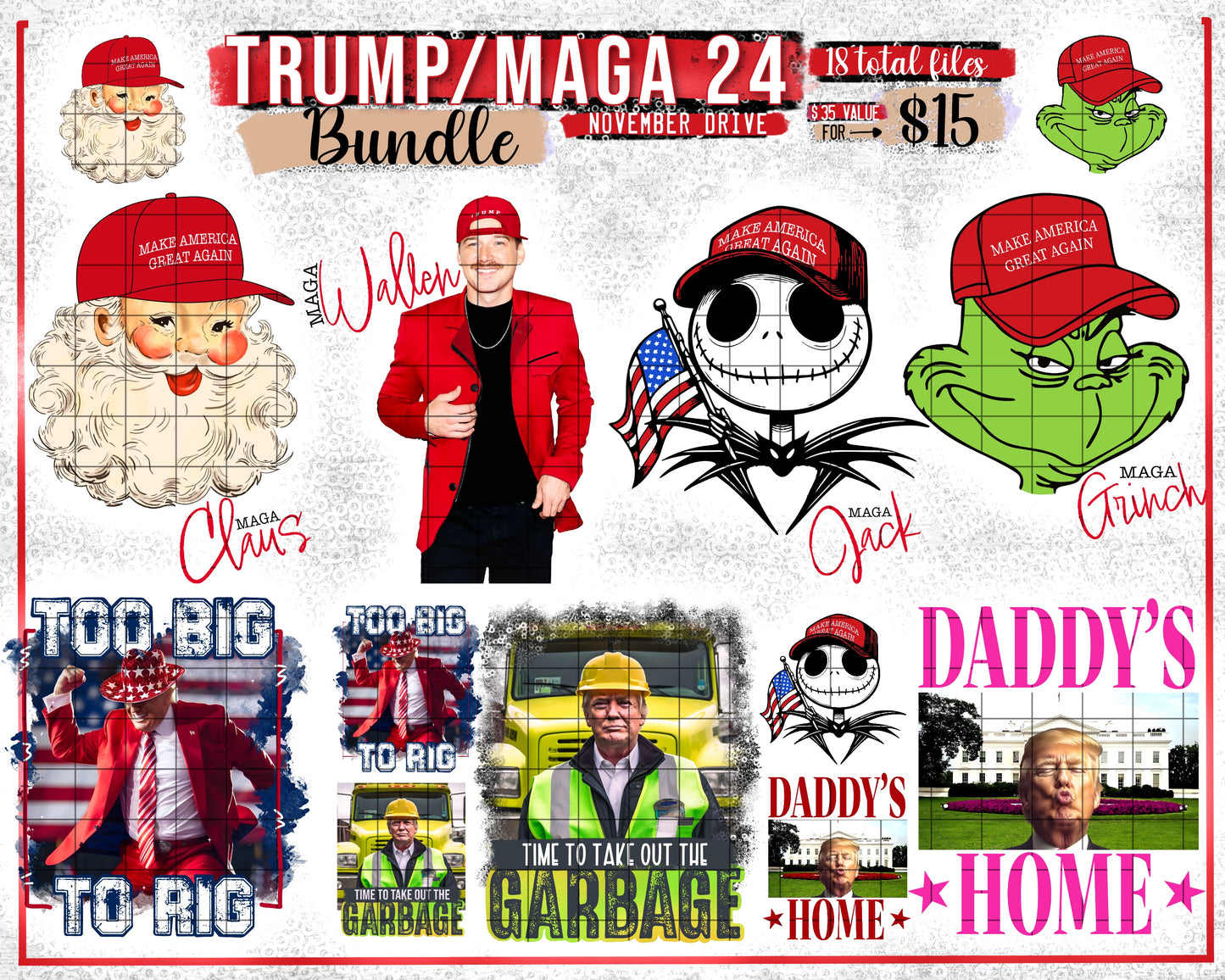 NEW Trump/MAGA Bundle 2024 - 7 Designs (18 files) - Nov2024 - PNG - Digital Design