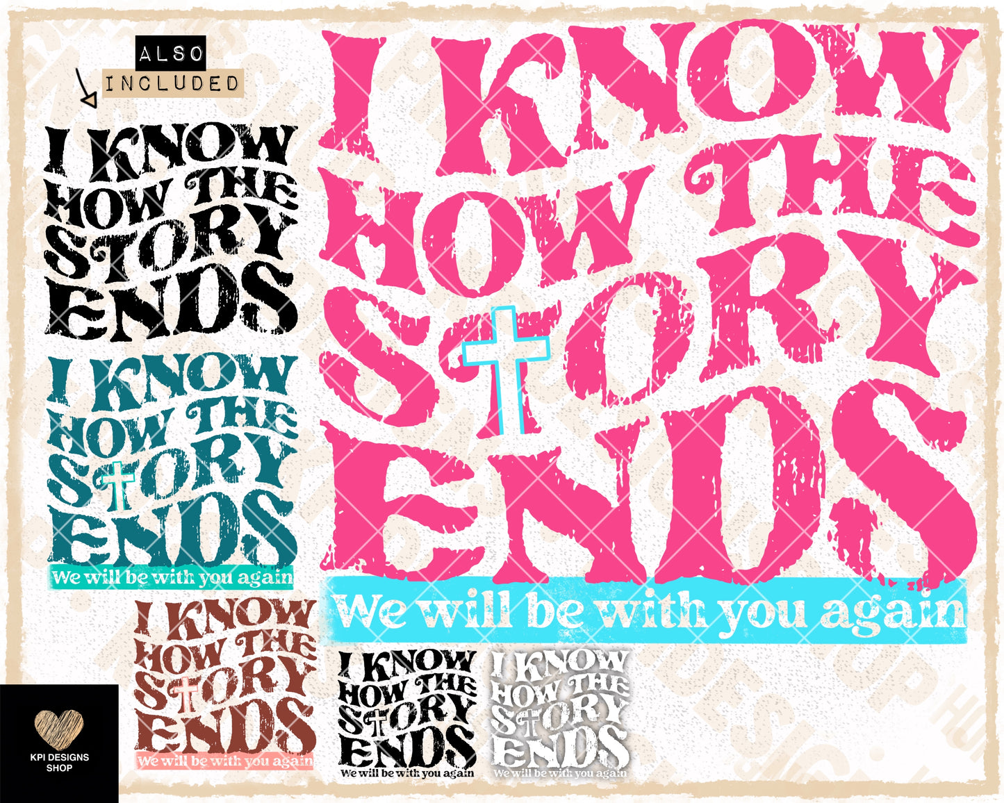 I Know How the Story Ends (-pack) - Aug2023 - PNG - Digital Design (Copy)