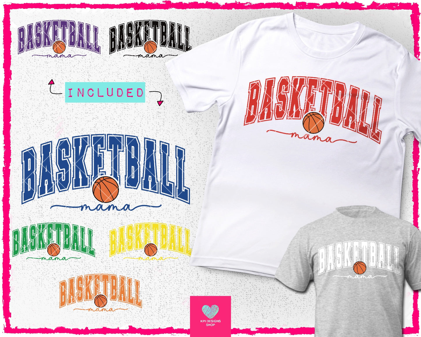 Basketball Mama (8-pack) - Mar2024 - PNG - Digital Design