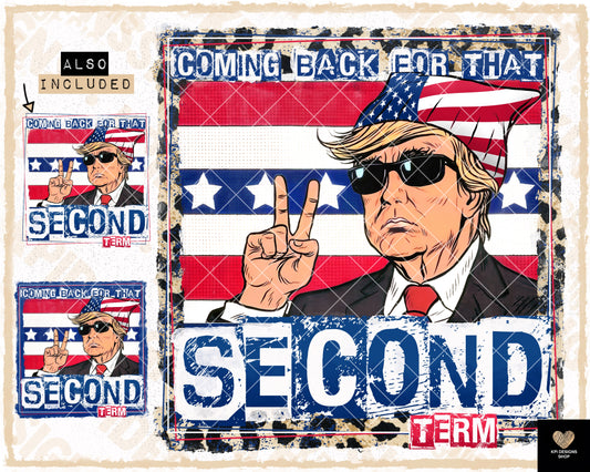 Coming Back for That Second Term (2-pack) - June2023 - PNG - Digital Design