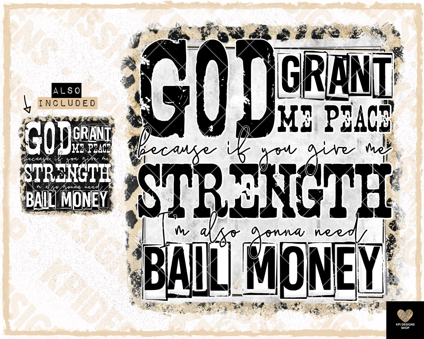 God Grant Me the Strength (2-pack) - Feb2023 - PNG - Digital Design