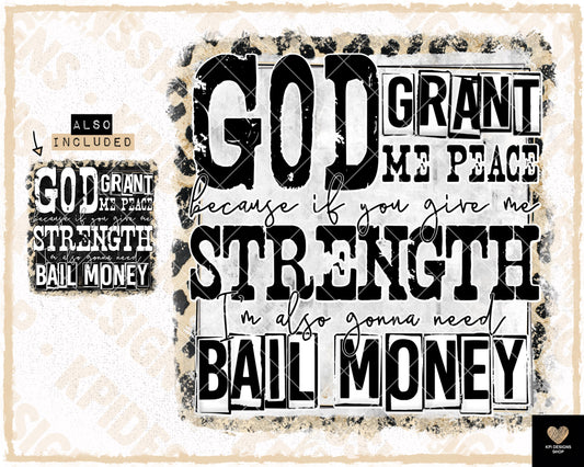 God Grant Me the Strength (2-pack) - Feb2023 - PNG - Digital Design