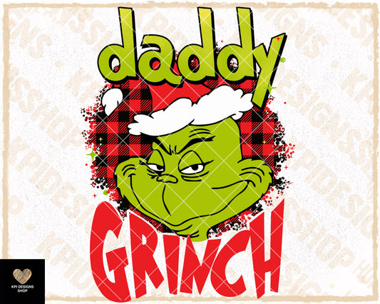 Daddy Mean One - PNG - Digital Designs - (Personal Use Recommended