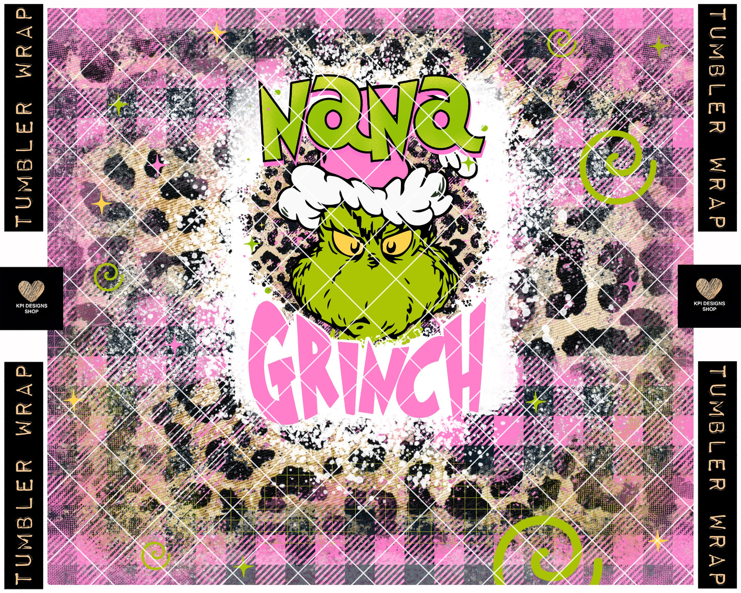 Tumbler Wrap: Nana Mean One - PNG - Digital Designs - (Personal Use Recommended