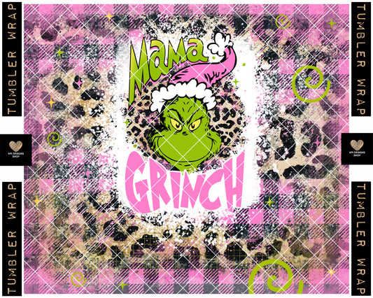 Tumbler Wrap: Mama Mean One - PNG - Digital Designs - (Personal Use Recommended