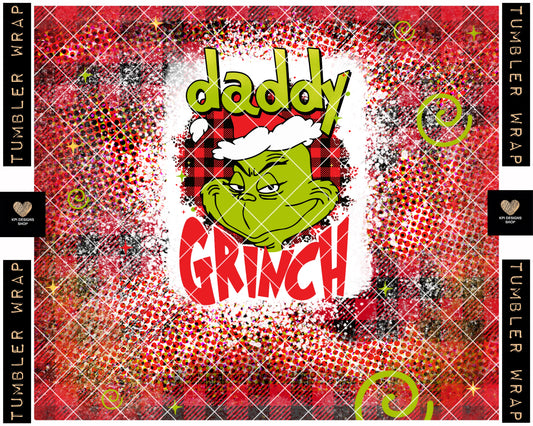 Tumbler Wrap: Daddy Mean One - PNG - Digital Designs - (Personal Use Recommended