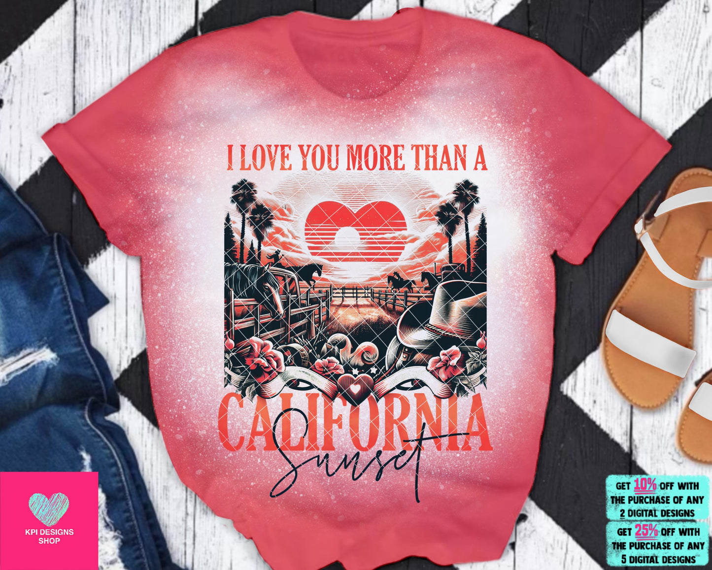 I Love You More than a California Sunset - Dec2023 - PNG - Digital Design