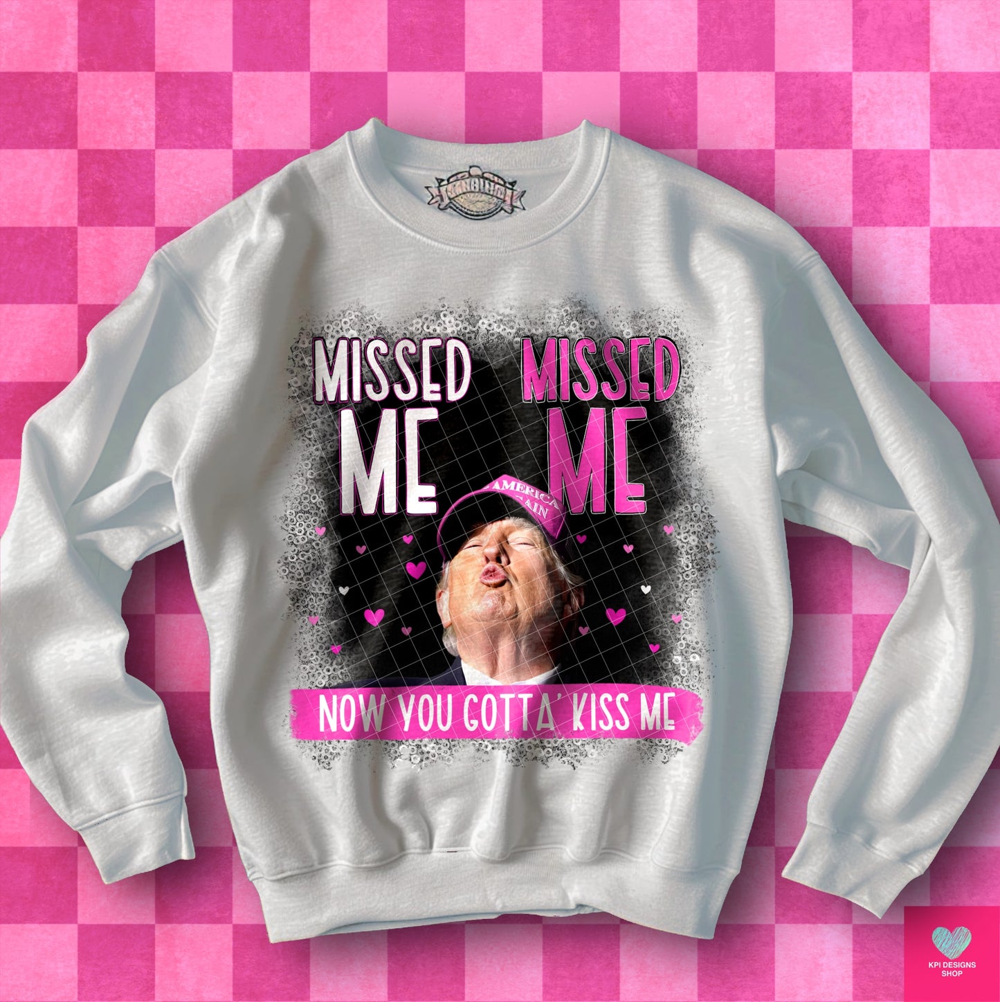 Missed Me, Missed Me Trump (3-pack) - July2024 - PNG - Digital Design