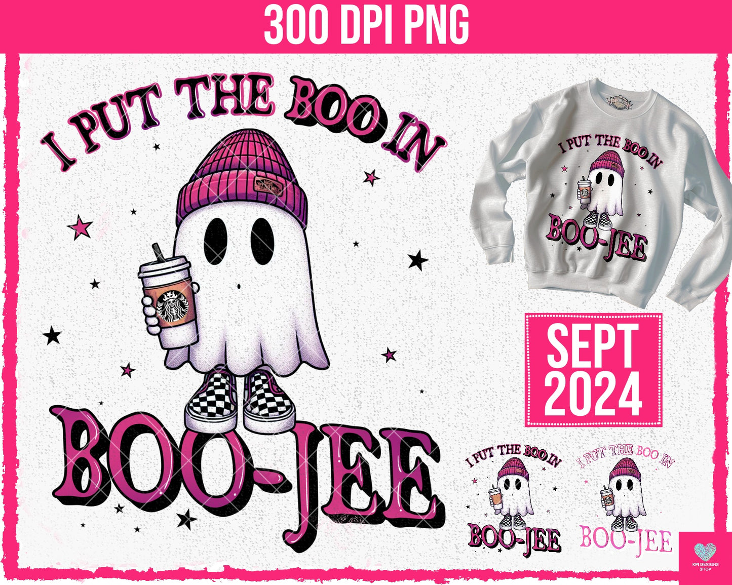 I Put the Boo in Boo-Jee (4-pack) - Sept2024 - PNG - Digital Design