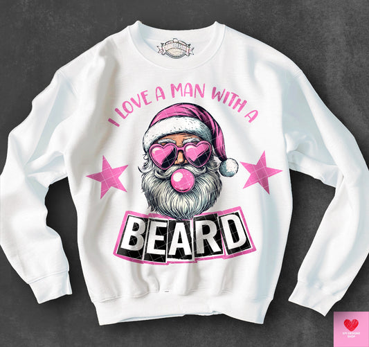 I Love a Man with a Beard - Nov2024 - PNG - Digital Design