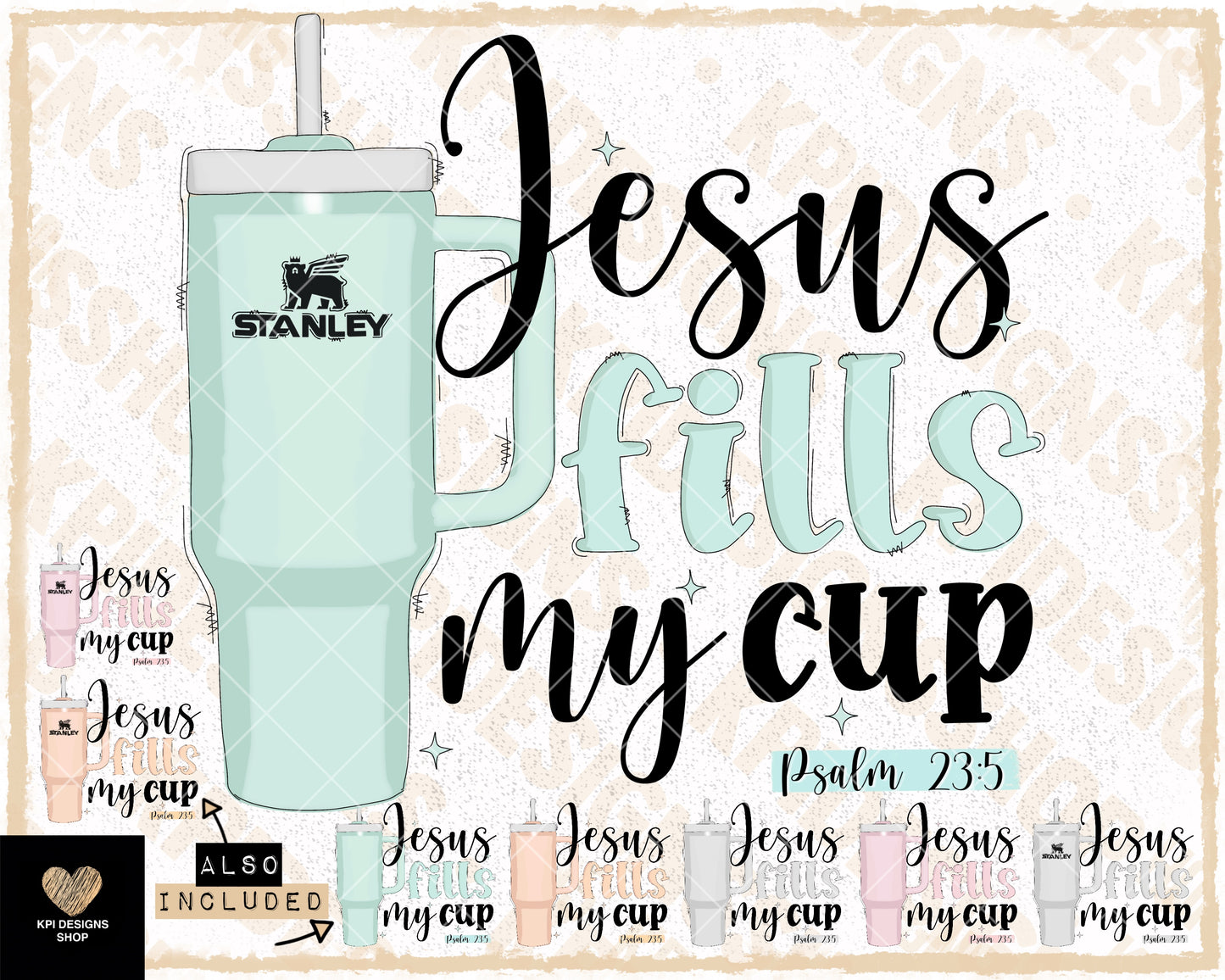 Jesus Fills My Cup (8-pack) - Sept2023 - PNG - Digital Design