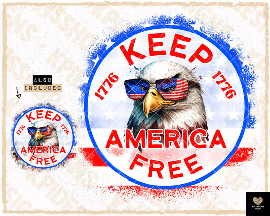 Keep America Free (2-pack) - June2023 - PNG - Digital Design