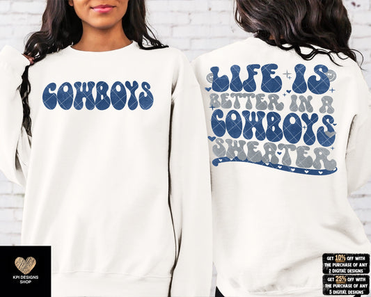 Life is Better in a Cowboys Sweater + Matching Pocket - PNG - Digital Design