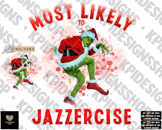 Most Likely To... Mean One - Jazzercise (2-pack) - Dec2022 - PNG - Digital Design (Personal Use Recommended)