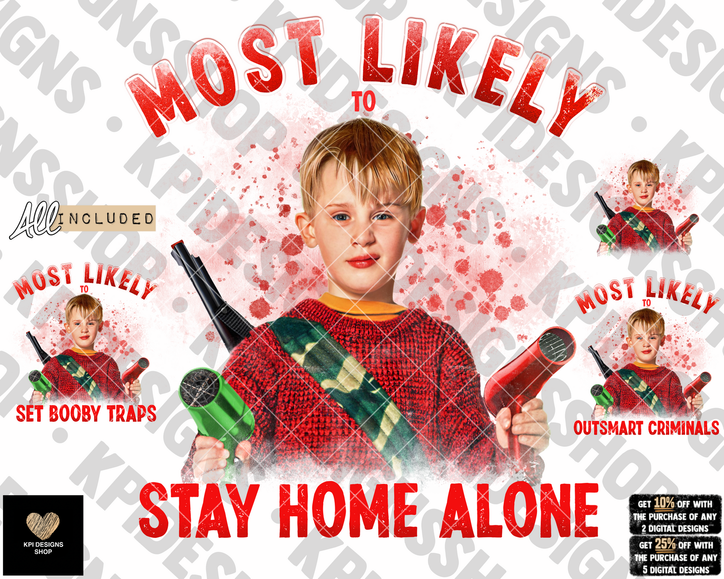 Most Likely To... Kevin - Home Alone (3-pack) - Dec2022 - PNG - Digital Design  (Personal Use Recommended)