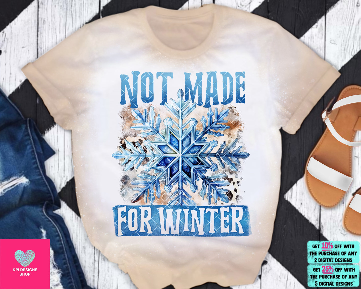 Not Made For Winter - Dec2023 - PNG - Digital Design