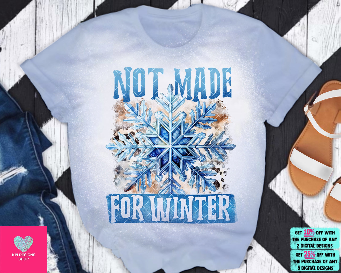 Not Made For Winter - Dec2023 - PNG - Digital Design