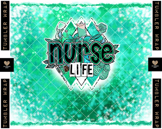 Tumbler Wrap: Nurse Life (2-pack) - May2023 - PNG - Digital Design
