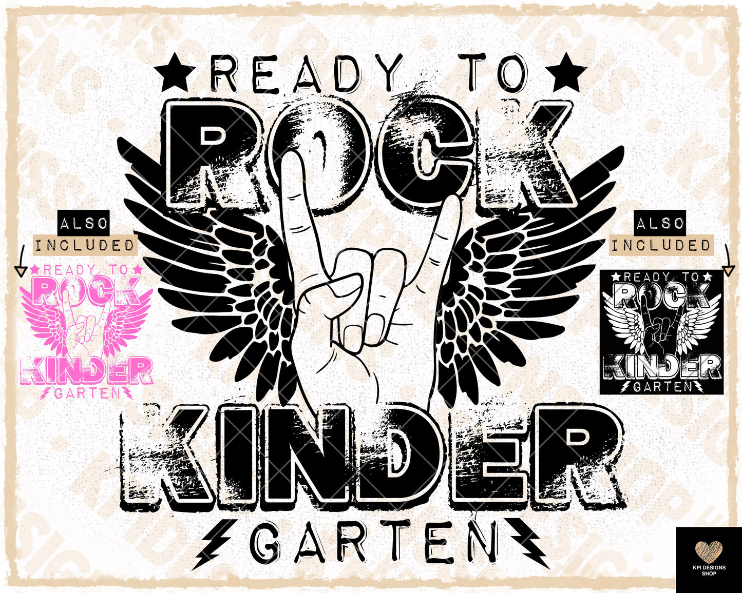 Ready to Rock Kindergarten (3-pack)- July2023 - PNG - Digital Design