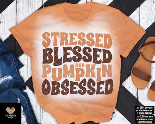 Stressed, Blessed, & Pumpkin Obsessed (5-pack) - Aug2023 - PNG - Digital Design