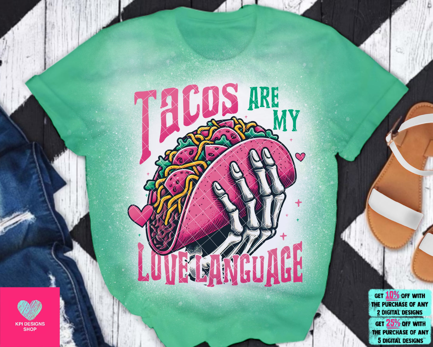 Tacos are my Love Language- Dec2023 - PNG - Digital Design