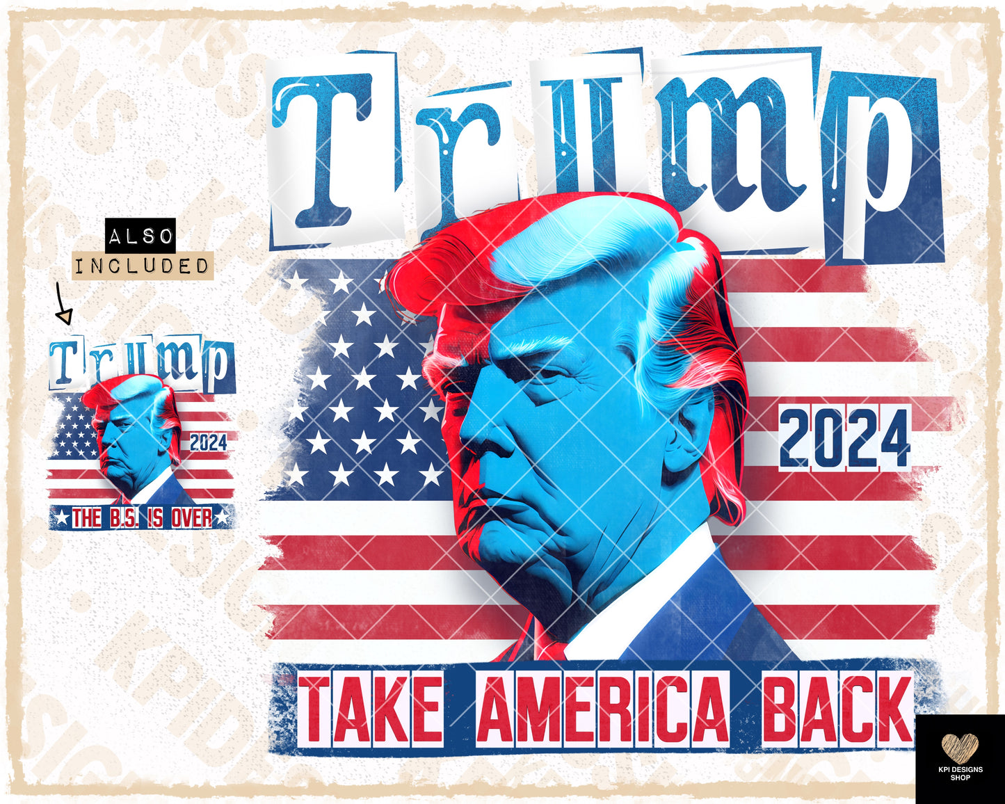 Take America Back/The B.S. is Over (2-pack) - June2023 - PNG - Digital ...