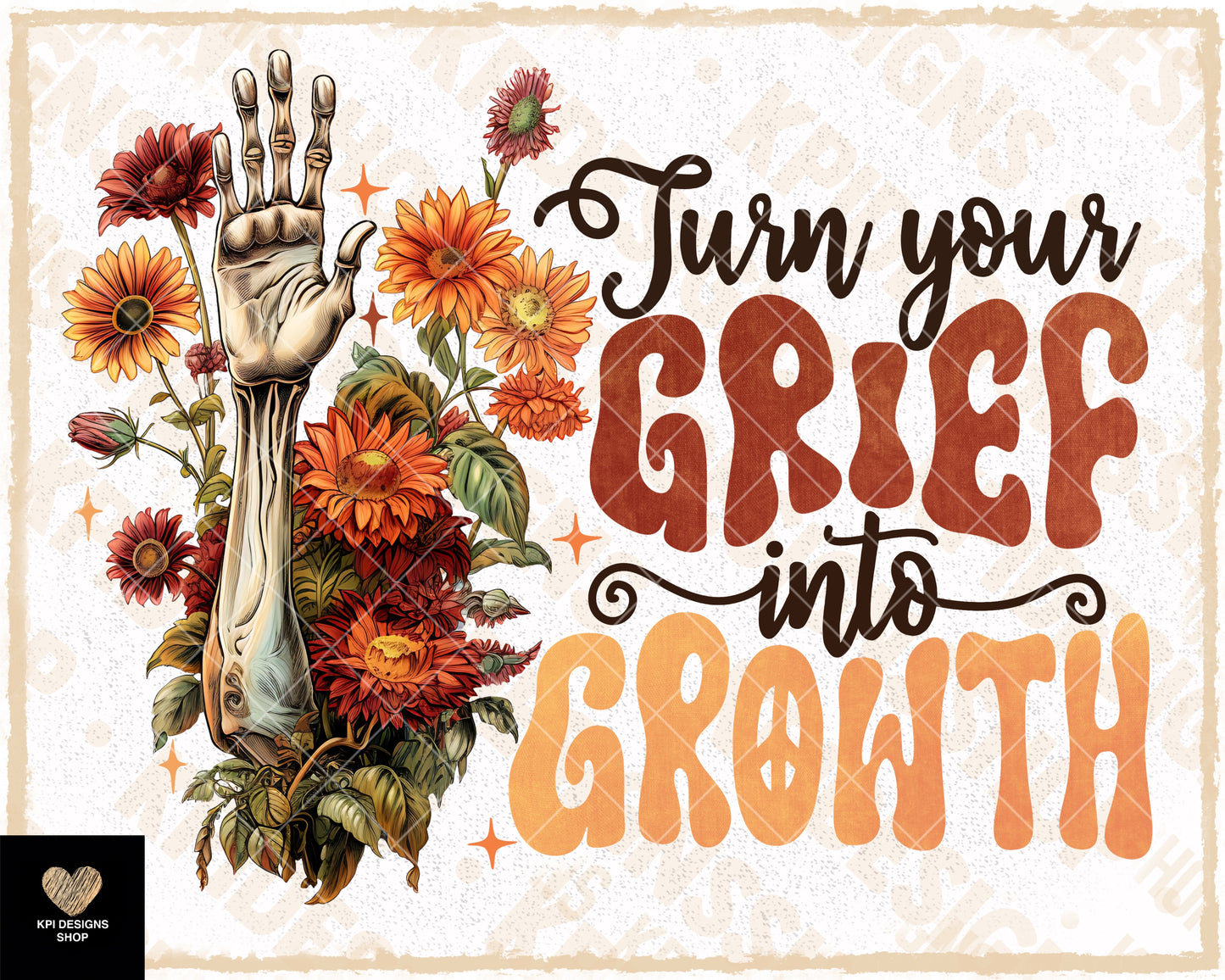 Turn Your Grief into Growth - Aug2023 - PNG - Digital Design