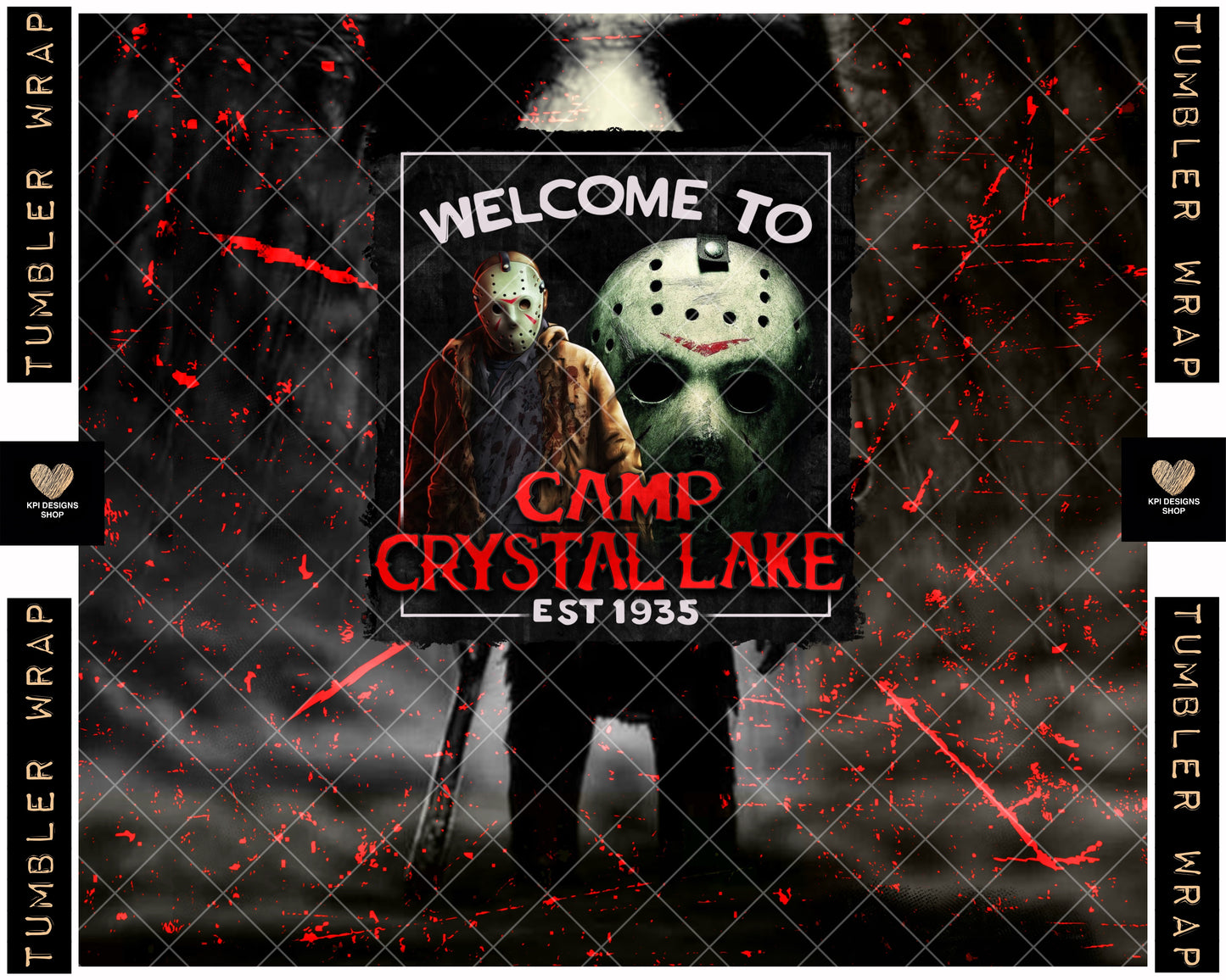 Tumbler Wrap: Camp Crystal Lake - July2023 - PNG - Digital Design (Personal Use Recommended)