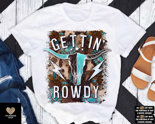 Gettin’ Rowdy (4-pack) - June2023 - PNG - Digital Design