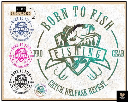 Born to Fish (6-pack) - May2023 - PNG - Digital Design