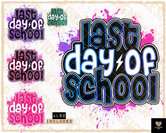 Last Day of School (5-pack) - May2023 - PNG - Digital Design