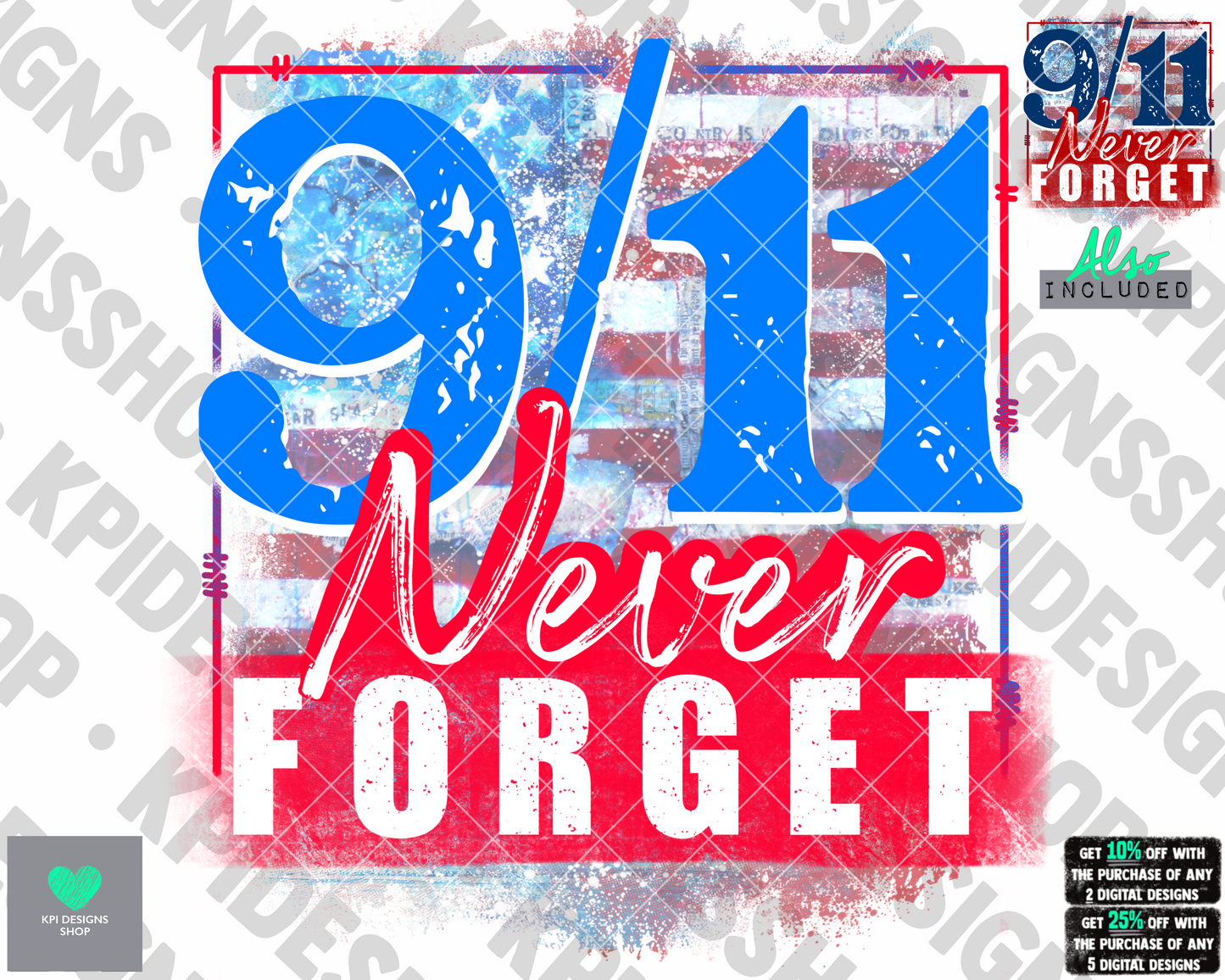 Never Forget 911 (2-pack) - Aug2022 - PNG - Digital Designs