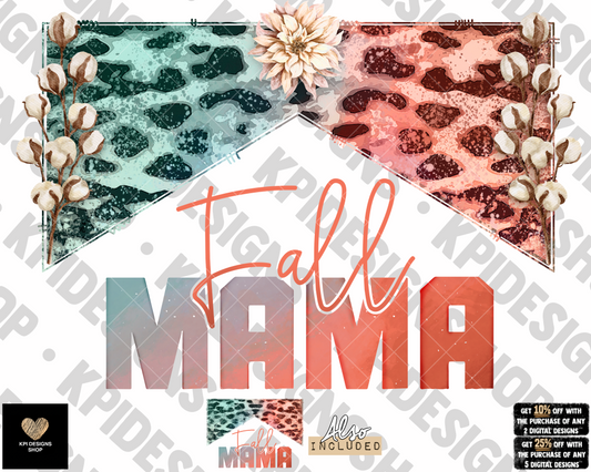 Fall Mama (2-pack) - Sept2022 - PNG - Digital Design