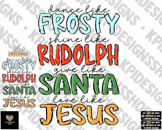 Frosty, Rudolph, Santa, Jesus (2-pack) - Oct2022 - PNG - Digital Design