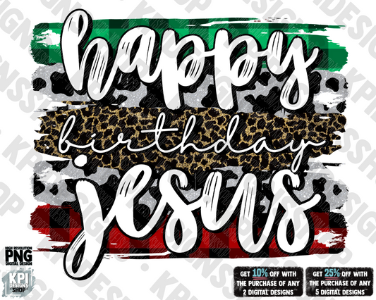 Happy Birthday Jesus (Leopard/Cheetah) - PNG - Digital Design l