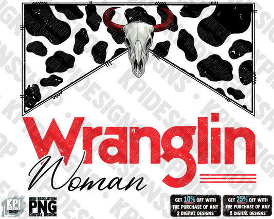 Wranglin Woman - PNG - Digital Design