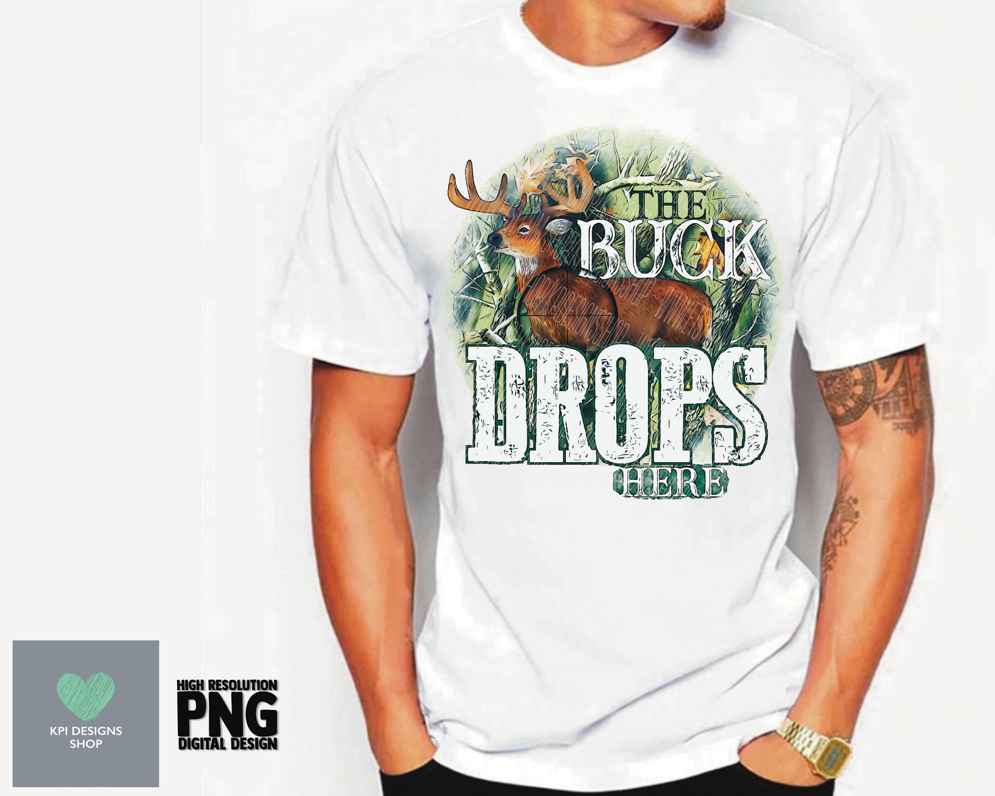 The Buck Drops Here - PNG - Digital Design