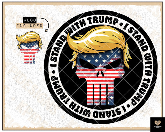 Trump - I Stand With Trump - Punisher (2-pack) - April2023 - PNG - Digital Design