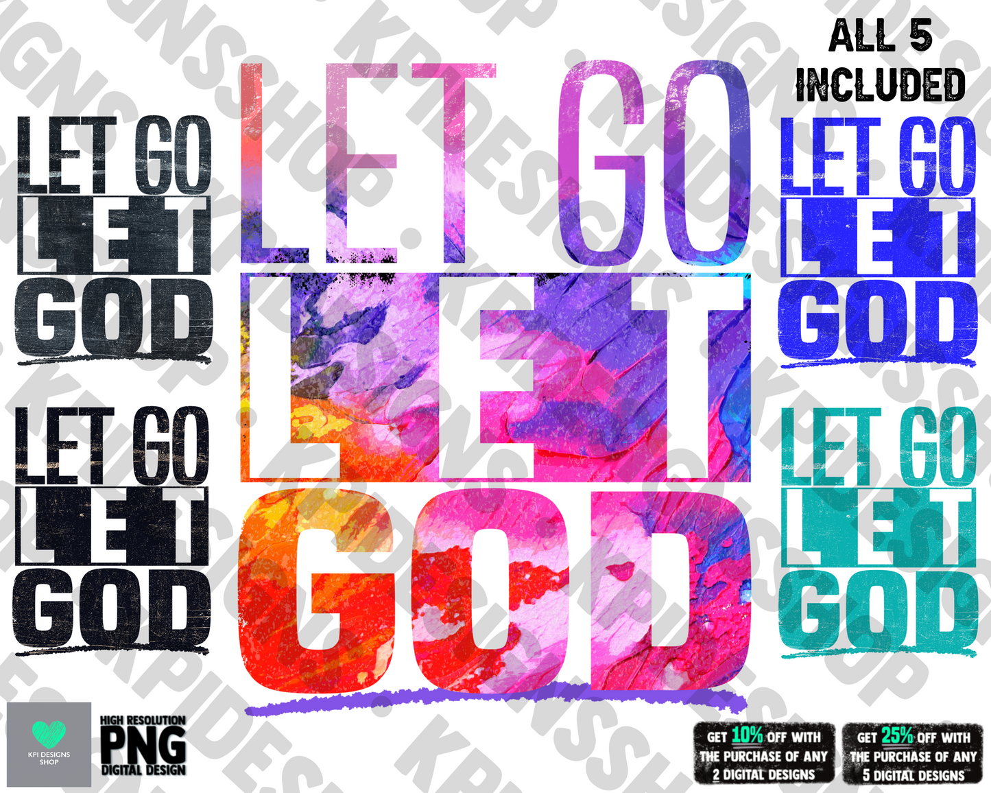 Let Go Let God (5-pack) - Feb2022 - PNG - Digital Design