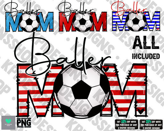 Baller Mom - Soccer (4-pack) - PNG - Digital Design