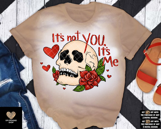 It's Not You, It's Me - Jan2023 - PNG - Digital Design