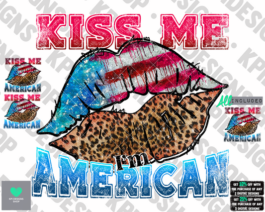 Kiss Me I'm American (4-pack) - May2022 - PNG - Digital Design