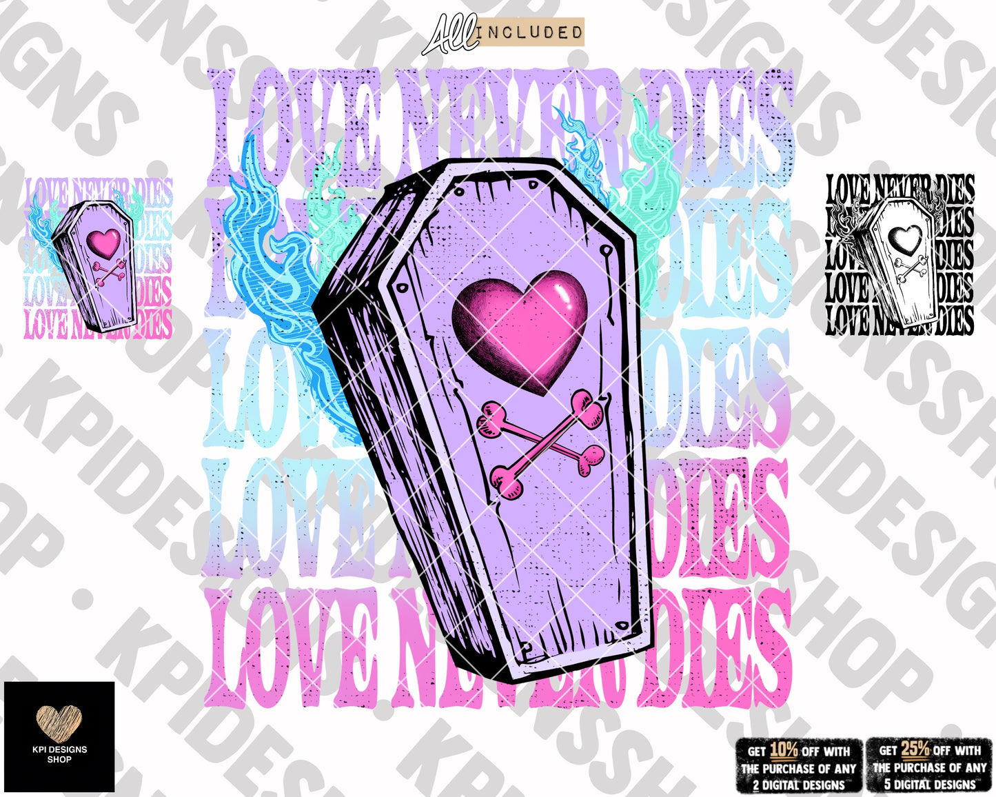 Love Never Dies (3-pack) - Jan2023 - PNG - Digital Design