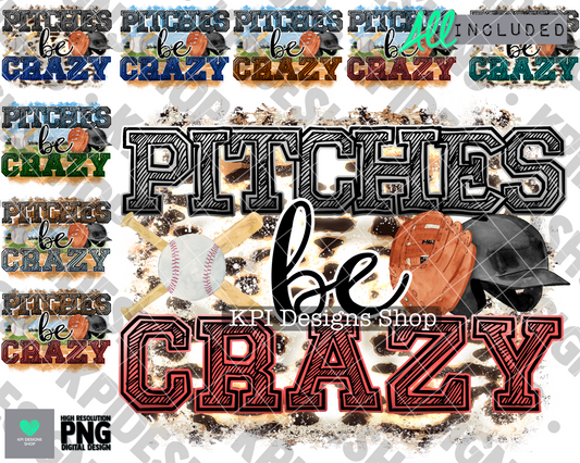 Pitches Be Crazy (9-pack) (Baseball) - Apr2022 - PNG - Digital Design