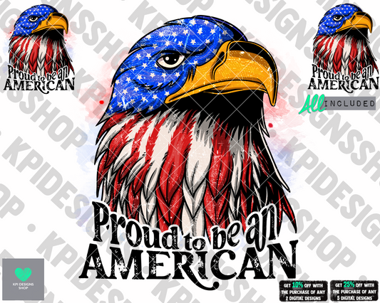 Proud to be an American - (July 4th Bundle) - PNG - Digital Design