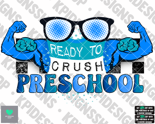 Ready To Crush Preschool - June2022 - PNG - Digital Design