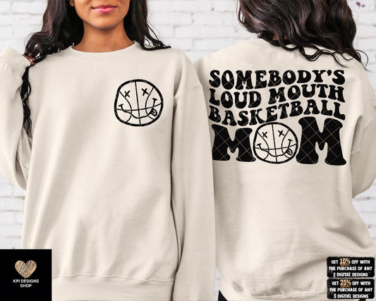 Somebody's Loud Mouth Basketball Mom (6-pack) - Feb2023 - PNG - Digital Design