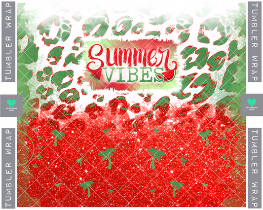 Tumbler Wrap: Summer Vibes (Watermelon) - PNG - Digital Design