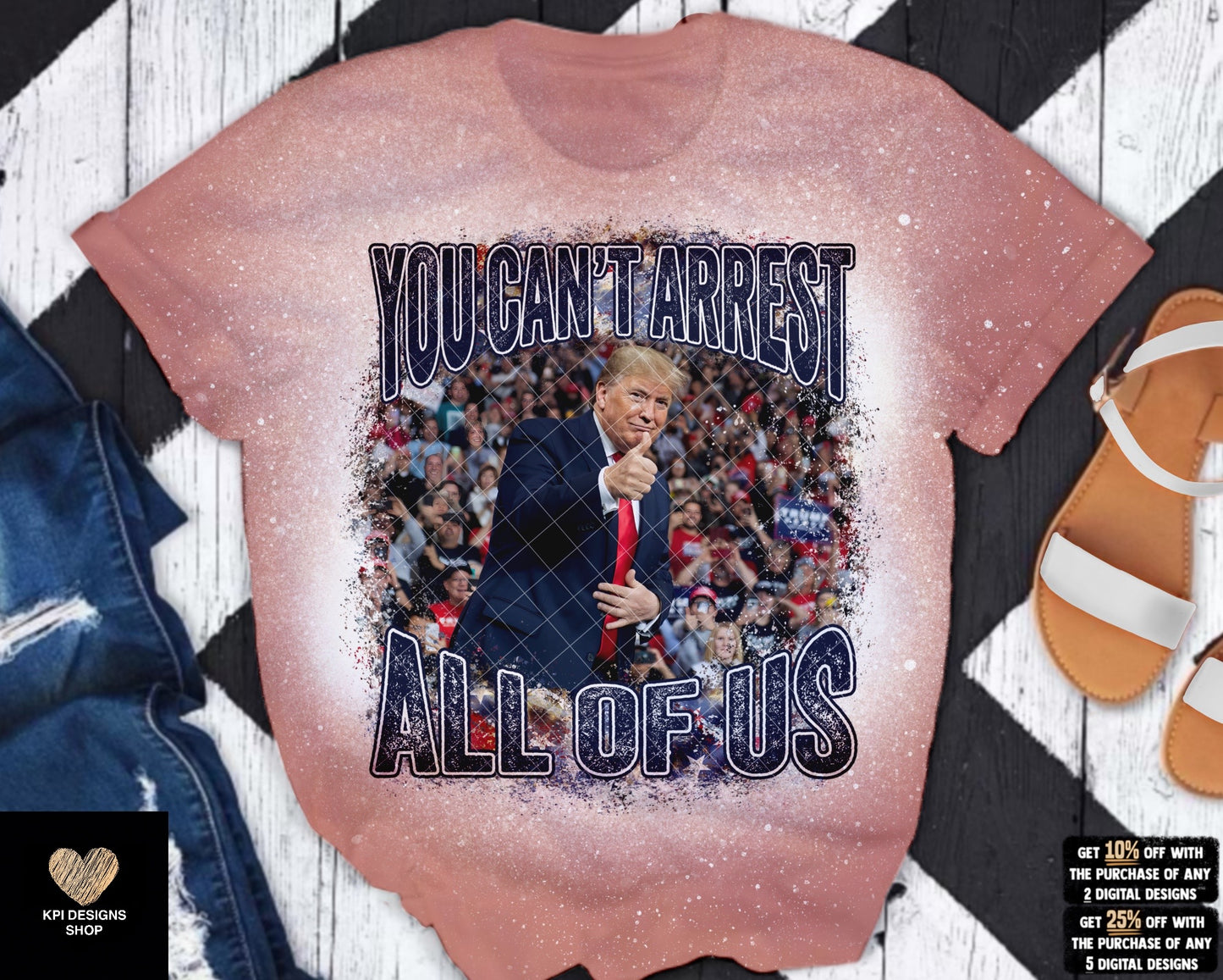 Trump - You Can't Arrest All of Us (3-pack) - April2023 - PNG - Digital Design